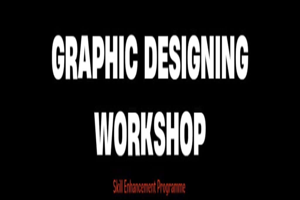 GRAPHIC DESIGNING WORKSHOP